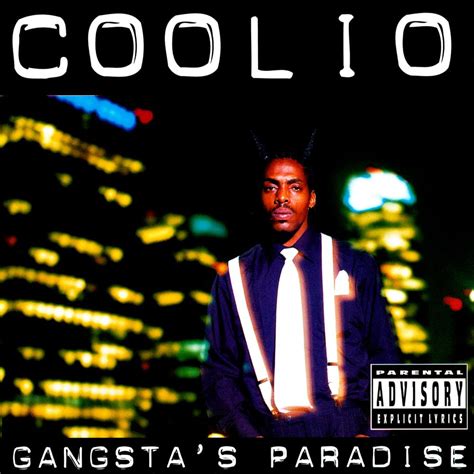 gangsta's paradise coolio feat lv|coolio gangsta's paradise lyrics meaning.